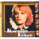 KSENIJA ERKER - Zlatna kolekcija, 38 hitova (2 CD) KSENIJA ERKER - Zlatna kolekcija, 38 hitova (2 CD)